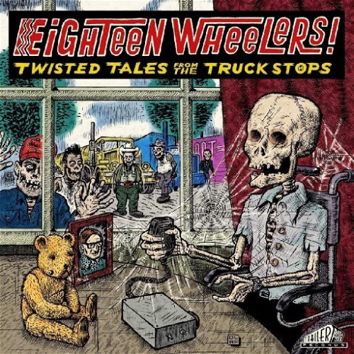 Various - Eighteen Wheelers (CD)