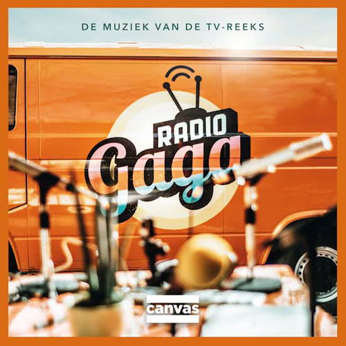 Various - Radio Gaga: De Muziek Van De TV-Reeks - 4CD