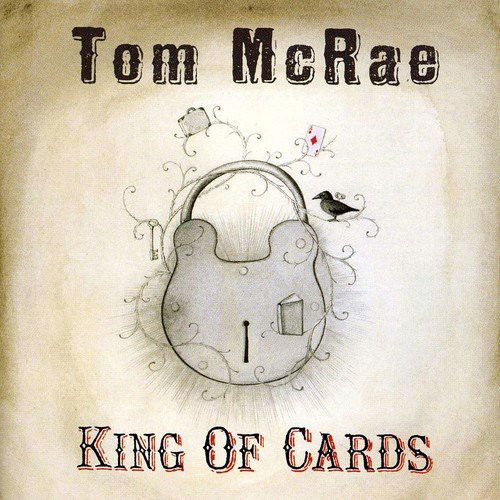 Tom Mcrae - King Of Cards (CD)