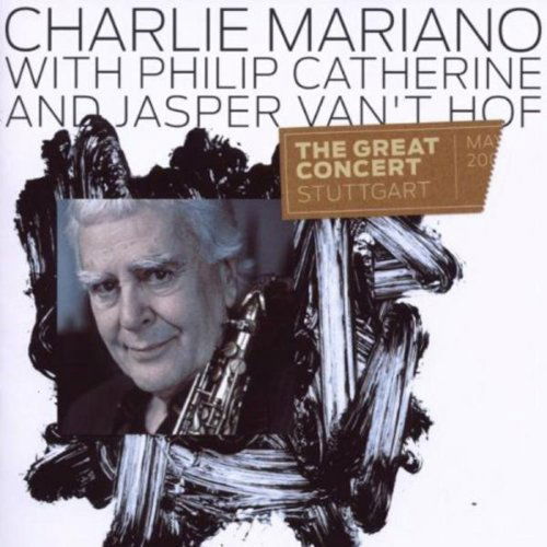 Charlie Mariano & Philip Catherine - The Great Concert - Stuttgart (CD)