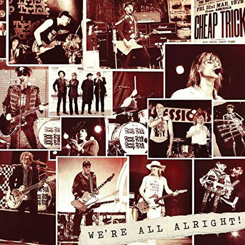 Cheap Trick - We're All Alright (CD)