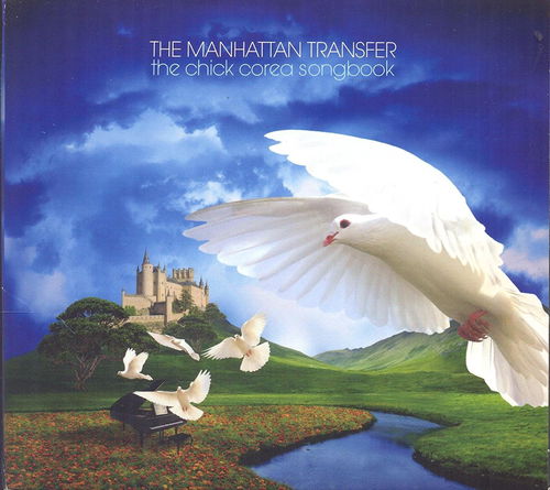 The Manhattan Transfer - Chick Corea Songbook (CD)