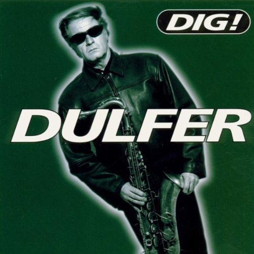 Hans Dulfer - Dig! (CD)