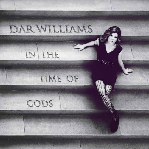 Dar Williams - In The Time Of Gods (CD)