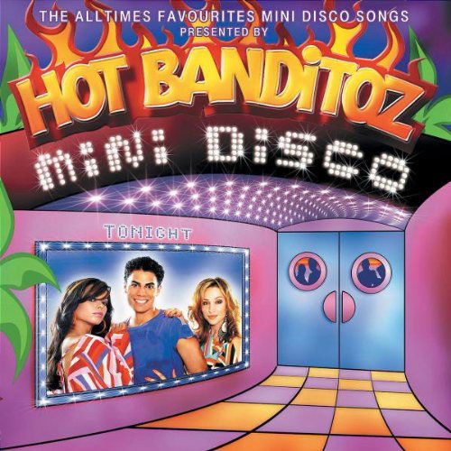 Hot Banditoz - Mini Disco (CD)