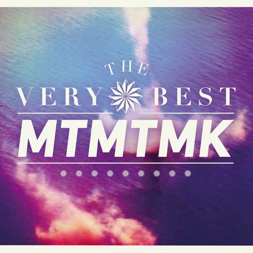 Mtmtmk - The Very Best (CD)