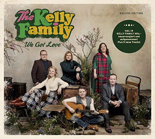 The Kelly Family - We Got Love (Deluxe) (CD)