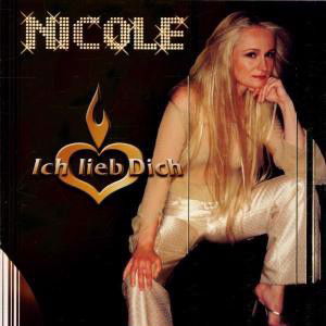 Nicole - Ich Lieb Dich (CD)