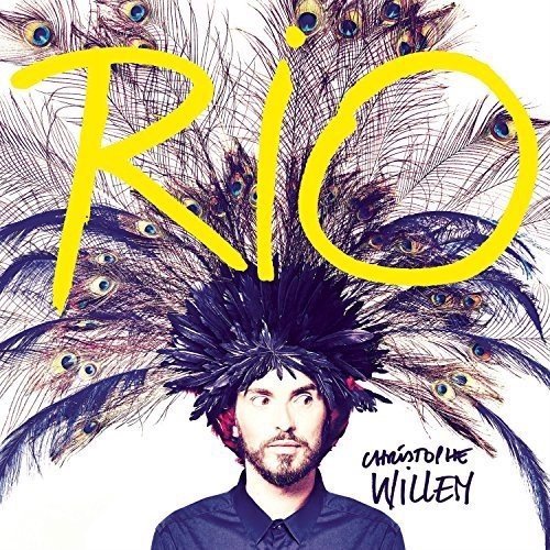 Christophe Willem - Rio (Deluxe) (CD)