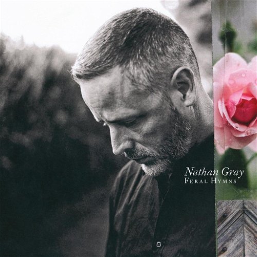 Nathan Gray - Feral Hymns (CD)