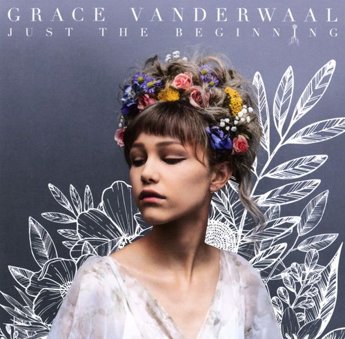 Grace Vanderwaal - Just The Beginning (CD)