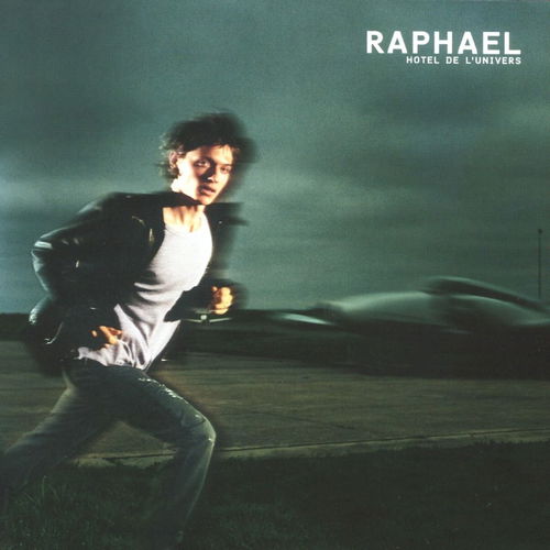 Raphael - Hôtel De L'univers (CD)