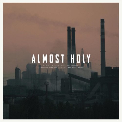 OST - Almost Holy (LP)