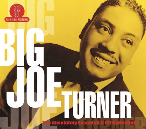 Big Joe Turner - Absolutely Essential 3CD Collection