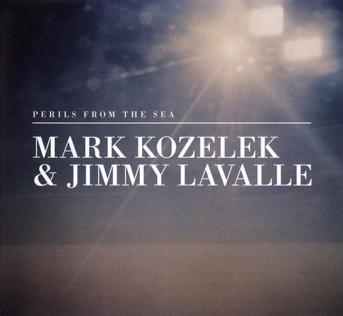 Mark Kozelek & Jimmy Lavalle - Perils From The Sea (CD)