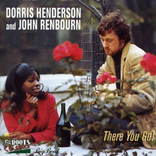 Dorris Henderson & John Renbourn - There You Go! (CD)