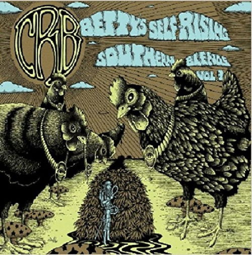 Chris Robinson Brotherhood - Betty's Self-Rising Southern Blends Vol. 3 - 2CD