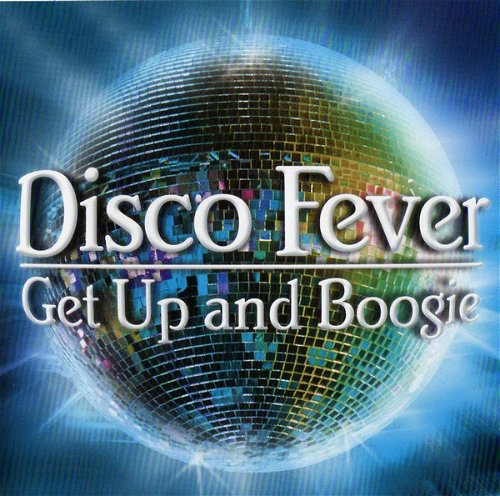 Various - Disco Fever - Get Up And Boogie (CD)