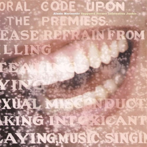 Alanis Morissette - Supposed Former Infatuation Junkie (CD)