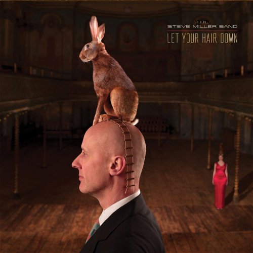 Steve Miller Band - Let Your Hair Down (CD)