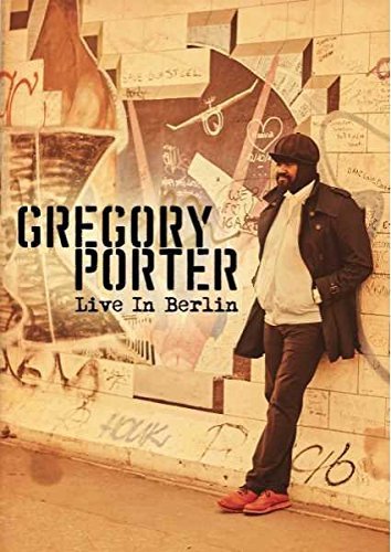 Gregory Porter - Live In Berlin (Bluray)