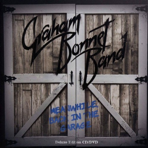 Graham Bonnet Band - Meanwhile, Back In The Garage (CD)