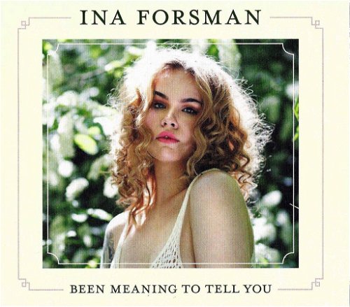 Ina Forsman - Been Meaning To Tell You (CD)