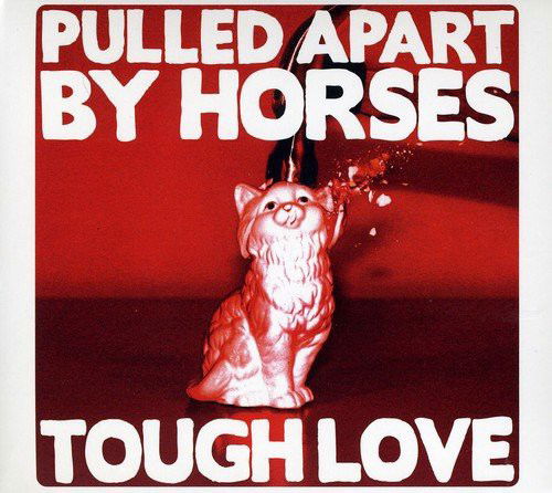 Pulled Apart By Horses - Tough Love (CD)