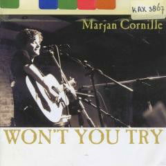 Marjan Cornille - Won't You Try (CD)