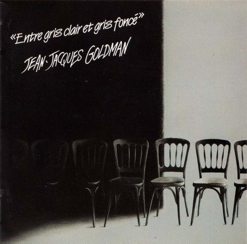 Jean-Jacques Goldman - Entre Gris Clair Et Gris Foncé (CD)