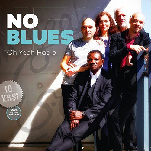 No Blues - Oh Yeah Habibi (CD)