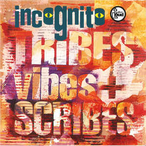 Incognito - Tribes, Vibes And Scribes (CD)