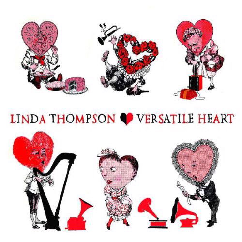 Linda Thompson - Versatile Heart (CD)