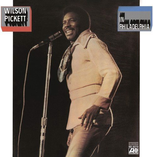 Wilson Pickett - In Philadelphia (LP)