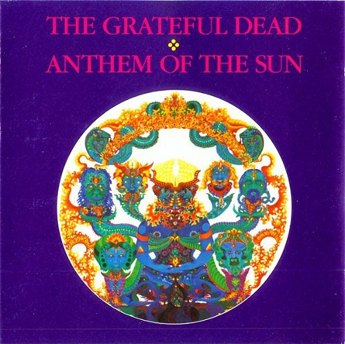 The Grateful Dead - Anthem Of The Sun - 1968 (CD)
