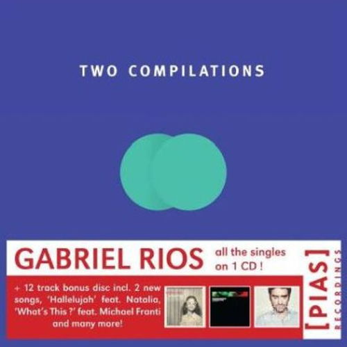 Gabriel Rios - Two Compilations (Greatest Hits) (CD)