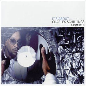 Schillings & Pompon F. - It's About... (CD)