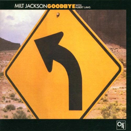 Milt Jackson & Hubert Laws - Goodbye (CD)