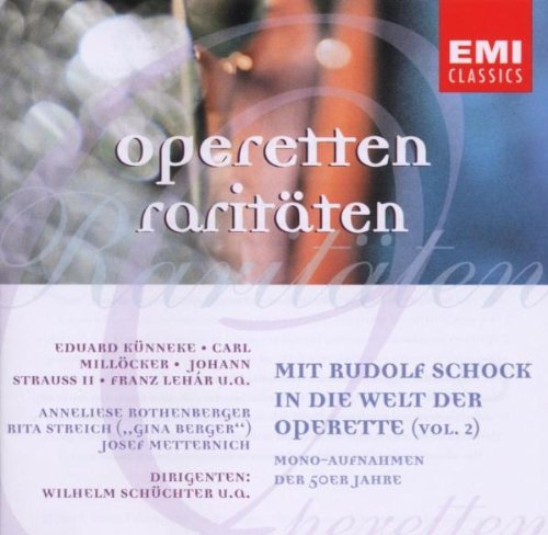 Rudolf Schock - Mit Rudolf Schock In Die Welt Der Operette Vol. 2 (CD)
