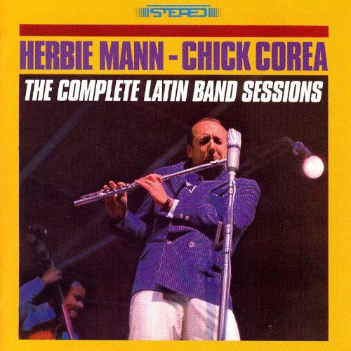 Herbie Mann & Chick Corea - The Complete Latin Band Sessions (CD)