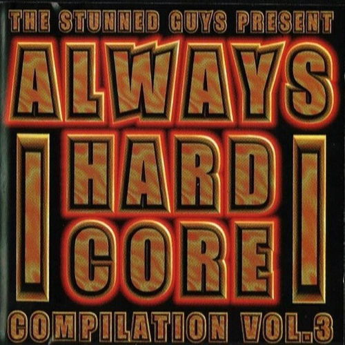 Various - Stunned Guys Present Always Hardcore 3 (CD)