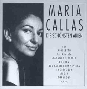 Maria Callas - Die Schönsten Arien (CD)
