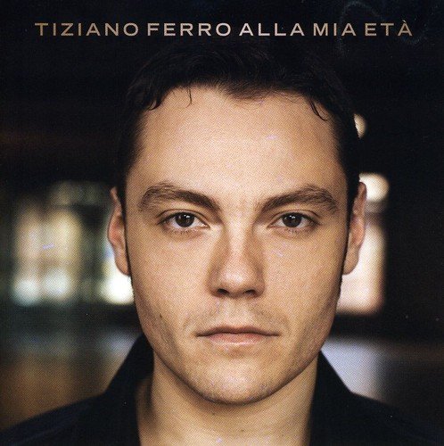 Tiziano Ferro - Alla Mia Eta (CD)