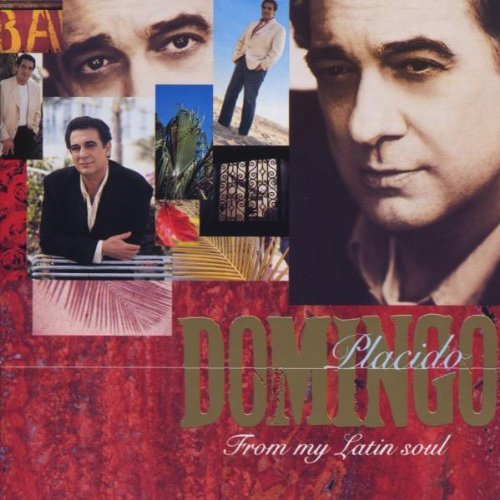 Placido Domingo - From My Latin Soul 1 (CD)