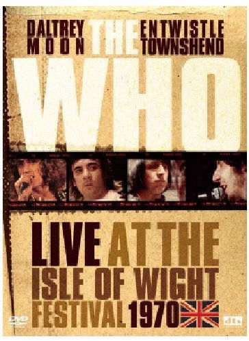 The Who - Live At The Isle Of Wight Festival 1970 (DVD)