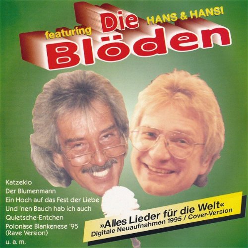 Die Blöden - Alles Lieder Für Die Welt (CD)
