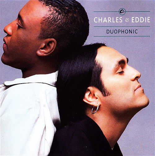 Charles & Eddie - Duophonic (CD)