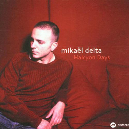 Mikaël Delta - Halcyon Days (CD)