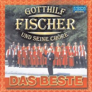 Gotthilf Fischer Und Seine Chöre - Das Beste (CD)