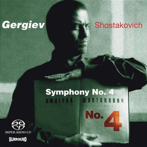 Shostakovich / Kirov Orchestra / Gergiev - Symphony 4 (SA)